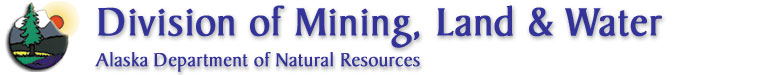 Division of Mining, Land & Water - Dept. of Natural Resources